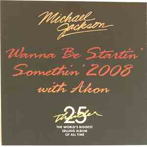 Michael Jackson With Akon - Wanna Be Startin' Somethin' 2008 download mp3 flac