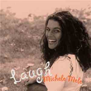 Michele Mele  - Laugh download free