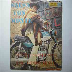 Michi Sarmiento Y Su Combo Bravo - Salsa Con Monte download mp3 flac