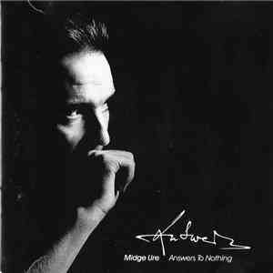 Midge Ure - Answers To Nothing download mp3 flac