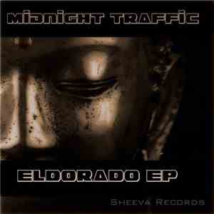 Midnight Traffic - Eldorado EP download mp3 flac