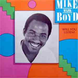 Mike Boyd  - Will you listen? download mp3 flac