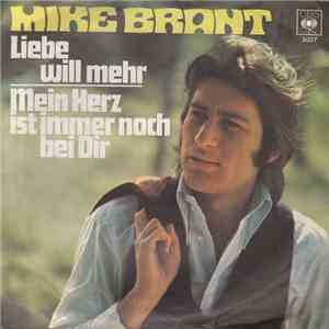 Mike Brant - Liebe Will Mehr / Mein Herz Ist Immer Noch Bei Dir download mp3 flac