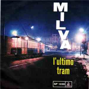 Milva - L'Ultimo Tram download free