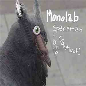 Monolab - Spaceman Stomp (Too Much) download mp3 flac