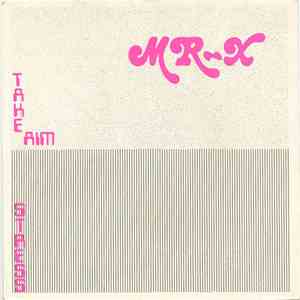 Mr. X  - Take Aim download free