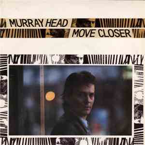 Murray Head - Move Closer download free