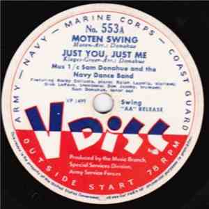 Mus 1/C Sam Donahue And The Navy Dance Band / George Paxton & His Orchestra - Moten Swing / Just You, Just Me / The Touch Of Your Lips / My Devotion / You've Got Me Crying Again download mp3 flac