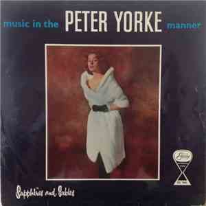 Music In The Peter Yorke Manner - Sapphires And Sables download mp3 flac