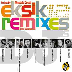 Mustafa Ceceli & Elvan Günaydın - Eksik Remixes download mp3 flac