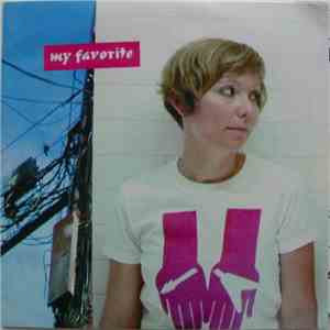 My Favorite - The Happiest Days Of My Life download mp3 flac