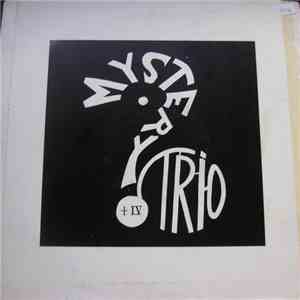 Mystery Trio - Plus Four download mp3 flac