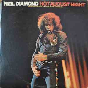 Neil Diamond - Hot August Night download free