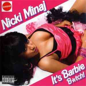 Nicki Minaj - It's Barbie Btch download free