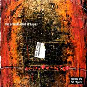 Nine Inch Nails - March Of The Pigs download mp3 flac