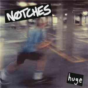 Notches  - Huge download free