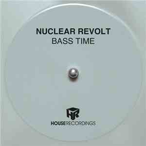 Nuclear Revolt - Bass Time download mp3 flac