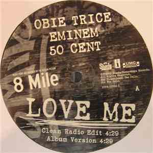 Obie Trice, Eminem, 50 Cent - Love Me download free