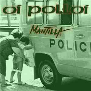 Oi Polloi / Mantilla - Destroi Phallocentricity / Dopamine download mp3 flac