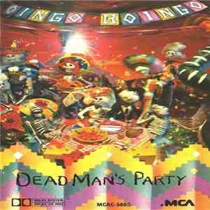 Oingo Boingo - Dead Man's Party download free