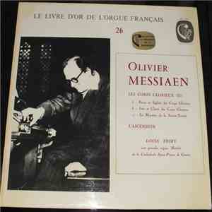 Olivier Messiaen, Louis Thiry - Les Corps Glorieux (II); L'Ascension download mp3 flac