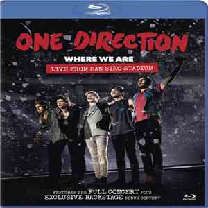 One Direction - Where We Are (Live From San Siro Stadium) download mp3 flac