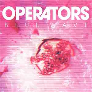 Operators  - Blue Wave download mp3 flac