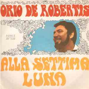 Orio De Robertis - Alla Settima Luna download mp3 flac