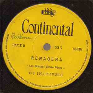 Os Incríveis - O Milionário / Renacerá download mp3 flac
