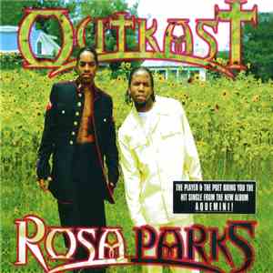 OutKast - Rosa Parks download free