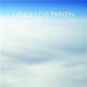 Parken - Länge Leve Parken download mp3 flac