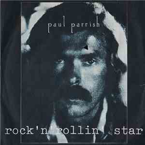 Paul Parrish - Rock 'n' Rollin Star download mp3 flac
