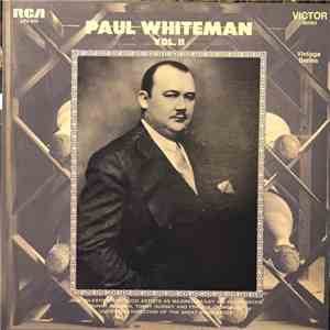 Paul Whiteman - Paul Whiteman Vol. II download mp3 flac
