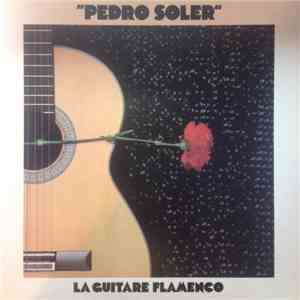 Pedro Soler - La Guitare Flamenco download mp3 flac