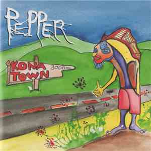 Pepper  - Kona Town download mp3 flac