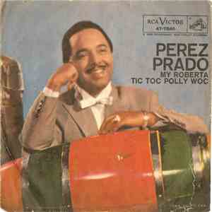 Perez Prado - My Roberta download mp3 flac