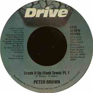 Peter Brown  - Crank It Up (Funk Town) download mp3 flac