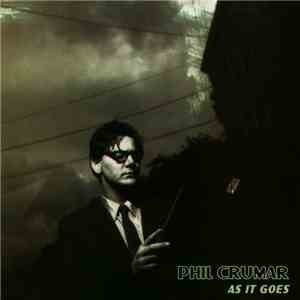 Phil Crumar - As It Goes download mp3 flac