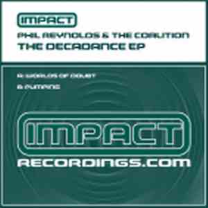 Phil Reynolds & The Coalition  - The Decadence EP download mp3 flac