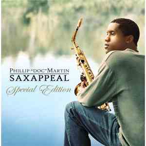 Phillip Martin - Saxappeal Special Edition download mp3 flac