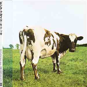 Pink Floyd = ピンク・フロイド - Atom Heart Mother = 原子心母 download mp3 flac
