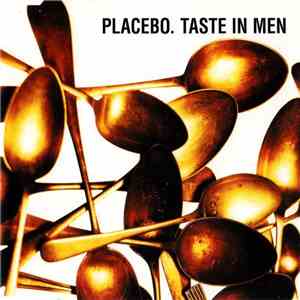 Placebo - Taste In Men download mp3 flac