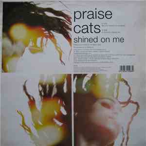 Praise Cats - Shined On Me download mp3 flac