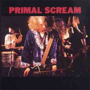 Primal Scream - Primal Scream download mp3 flac