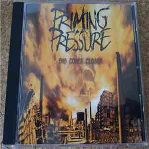 Priming Pressure - End Comes Closer download free