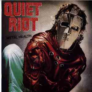 Quiet Riot - Metal Health download mp3 flac