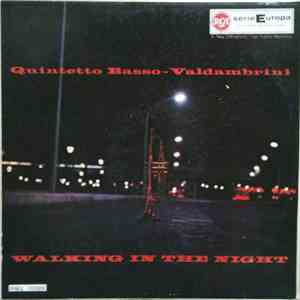Quintetto Basso-Valdambrini - Walking In The Night download free