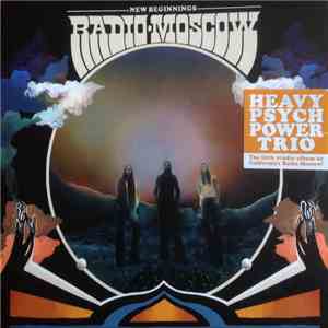 Radio Moscow  - New Beginnings download mp3 flac