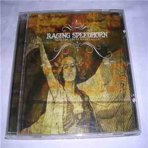 Raging Speedhorn - How The Great Have Fallen download free