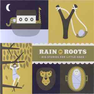 Rain For Roots - Big Stories For Little Ones download free